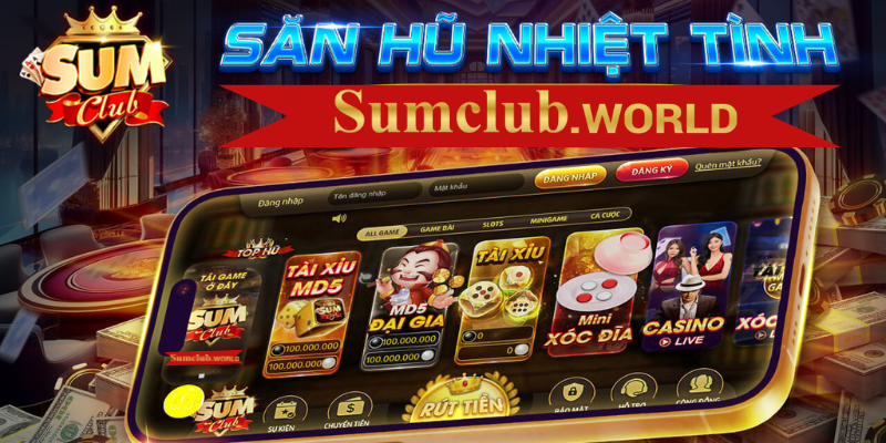 TẢI APP SUMCLUB.WORLD