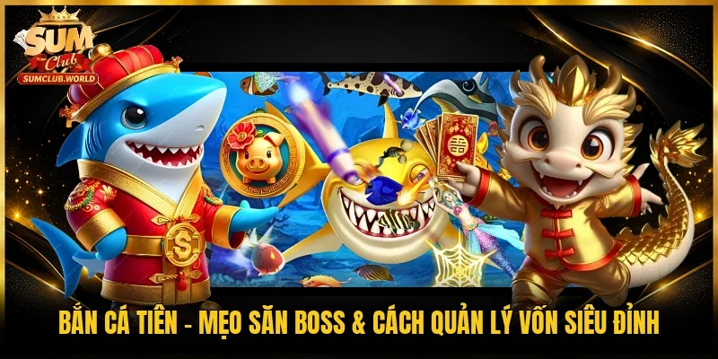 Bắn cá Tiên