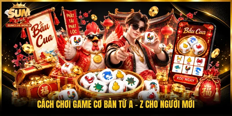 Cách chơi game cơ bản từ A - Z cho người mới